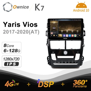 Ownice K7 для Toyota Yaris Vios 2017-2020 4G + 64G Ownice Android 10,0 Автомобильное радио GPS 2din 4G LTE 5G Wifi Авторадио 360 SPDIF 20